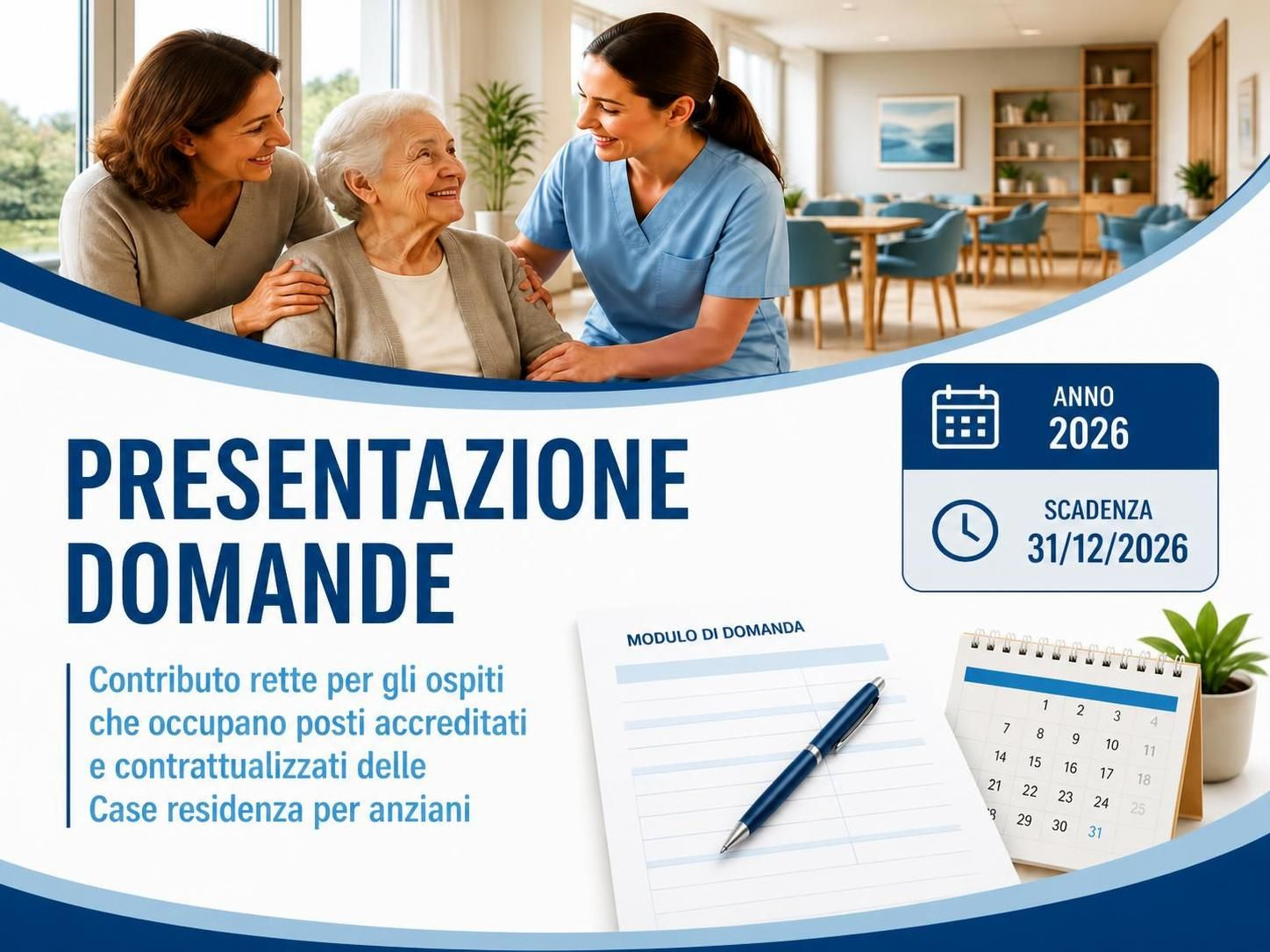 Presentazione domande Contributo rette per gli ospiti che occupano posti accreditati e contrattualizzati delle Case residenza per anziani